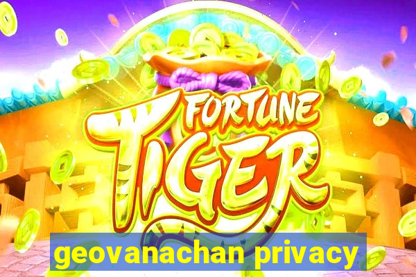 geovanachan privacy